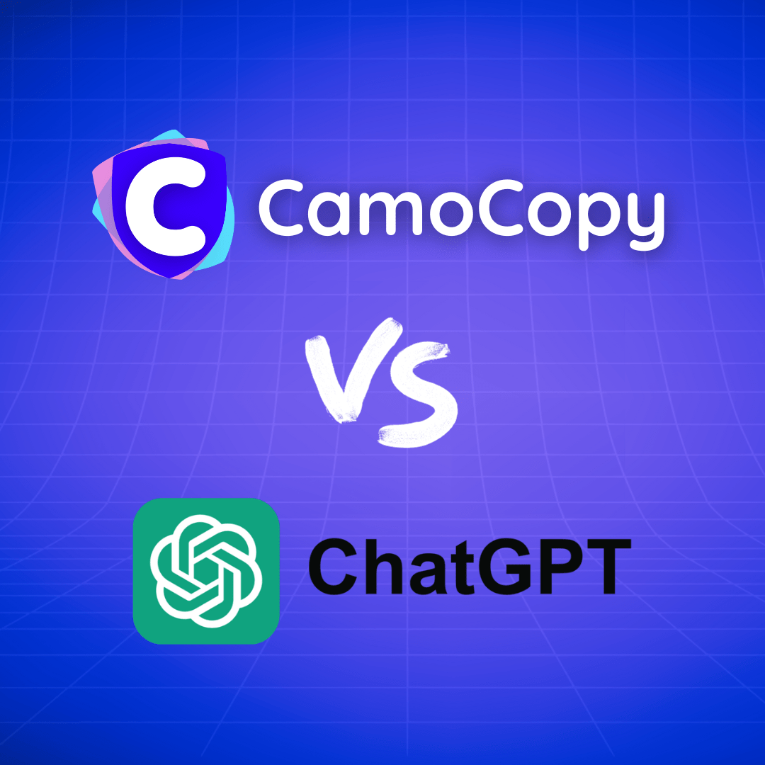 Compare CamoCopy with ChatGPT